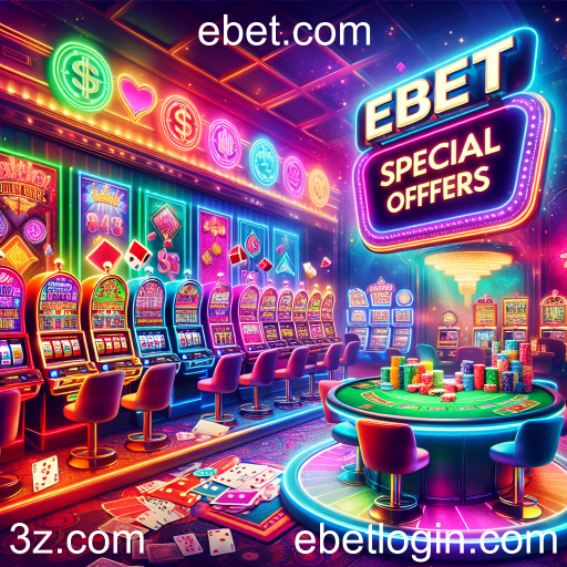 Descubra as Ofertas Especiais do ebet.com e Amplie Suas Chances de Ganhar!